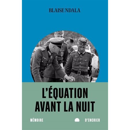 L'équation avant la nuit