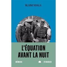 L'équation avant la nuit