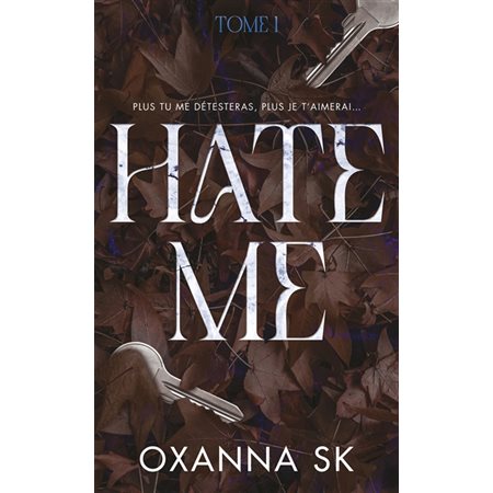 Hate me T.01 (FP) : DR