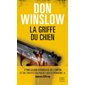 La griffe du chien (FP) : HarperCollins poche. Noir : POL