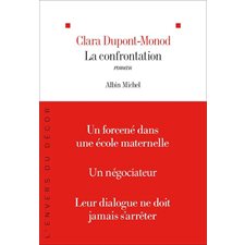 La confrontation
