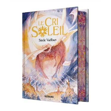 Le cri Soleil : Big bang : 15-17