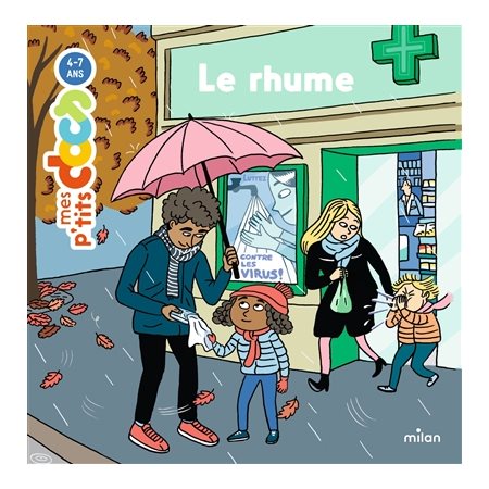 Le rhume : Mes p'tits docs