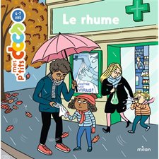 Le rhume : Mes p'tits docs