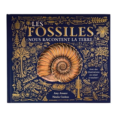 Les fossiles nous racontent la Terre