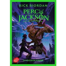 Percy Jackson et les Olympiens T.01 (FP) : Le voleur de foudre : Le livre de poche. Jeunesse : 9-11