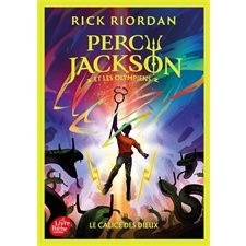 Percy Jackson et les Olympiens T.06 (FP) : Le calice des dieux : Le Livre de poche. Jeunesse : 9-11
