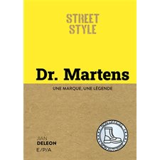 Dr. Martens : Une marque, une légende