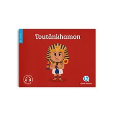 Toutânkhamon : Quelle histoire. Histoire jeunesse. Antiquité