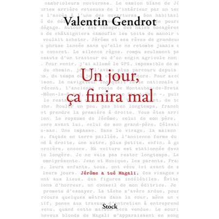 Un jour, ça finira mal