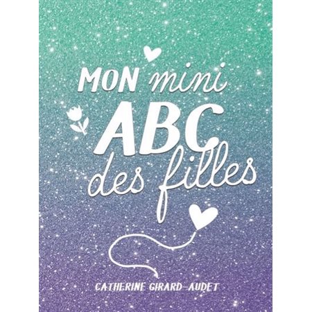 Mon mini ABC des filles 2026 : Mon mini ABC des filles