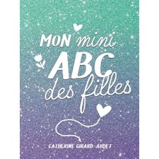 Mon mini ABC des filles 2026 : Mon mini ABC des filles
