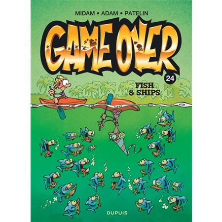 Game over T.24 : Fish & ships : Bande dessinée