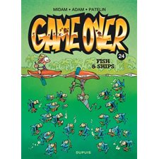 Game over T.24 : Fish & ships : Bande dessinée