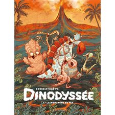 Dinodyssée T.02 : La montagne de feu : Bande dessinée