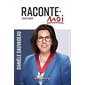 Raconte-moi T.71 : Danièle Sauvageau