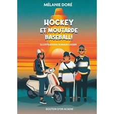 Hockey et moutarde baseball ?! : 9-11