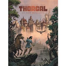 La cité mouvante : Thorgal saga : Bande dessinée