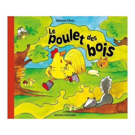 Le poulet des bois : Bande dessinée