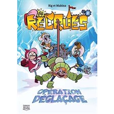 Les recrues T.02 : Opération déglaçage : Bande dessinée