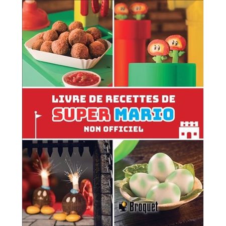 Livre de recettes de Super Mario : Non officiel