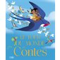 Le tour du monde des contes : Couverture rigide