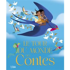 Le tour du monde des contes : Couverture rigide
