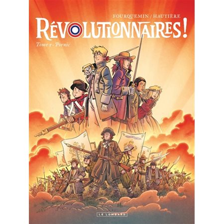 Révolutionnaires ! T.05 : Pornic : Bande dessinée
