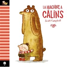 La machine à câlins