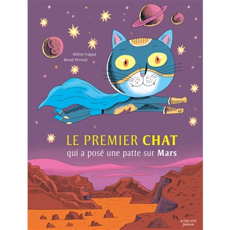 Le premier chat qui a posé une patte sur Mars
