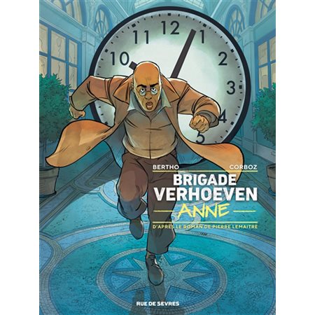 Brigade Verhoeven T.04 : Anne : Bande dessinée