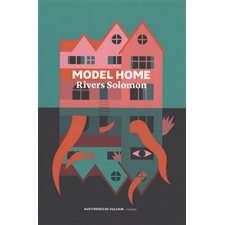 Model home : Fiction
