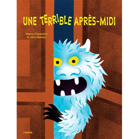 Une terrible après-midi : Couverture rigide