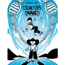 L'écho des savantes : En quête des pionnières de la science : Bande dessinée