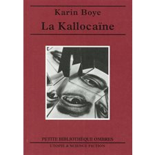 La kallocaïne (FP) : Petite bibliothèque Ombres : SCF