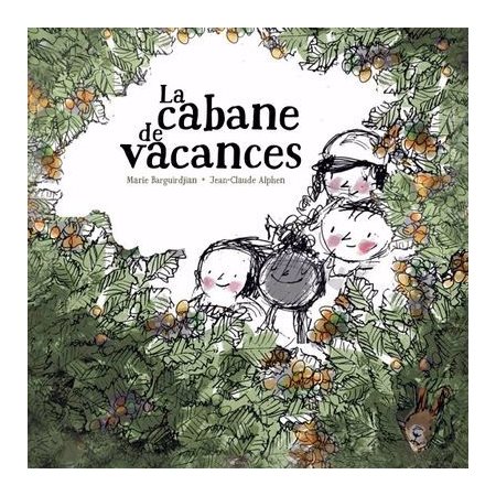 La Cabane de vacances : Couverture rigide