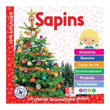 Les sapins : Un premier documentaire photos : Mon Louloudoc