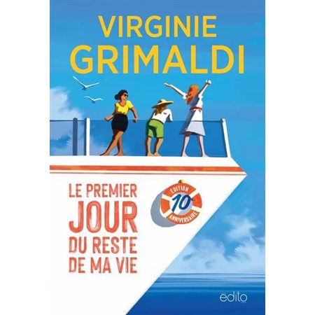 Le premier jour du reste de ma vie