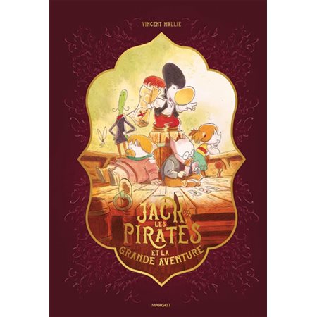 Jack, les pirates et la grande aventure : Couverture rigide