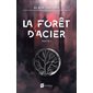 La forêt d'acier T.01 : SCF
