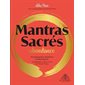 Mantras Sacrés : Abondance : 50 cartes; 50 audios; 1 livret