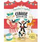 Disparitions et mystères au Cirque Pattes-en-l’air : Raconte-moi un cherche et trouve
