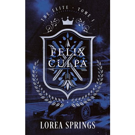 The elite T.01 : Felix Culpa : NR