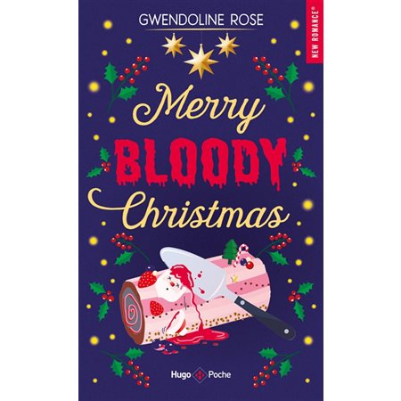 Merry bloody Christmas (FP) : Hugo poche. New romance