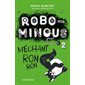 Robominous T.02 : Méchant ronron : 6-8