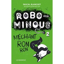 Robominous T.02 : Méchant ronron : 6-8