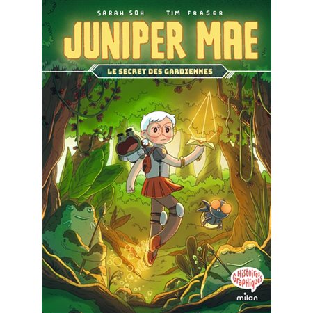 Juniper Mae T.02 : Le secret des gardiennes : Bande dessinée