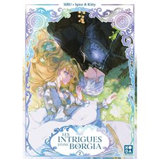 Les intrigues d'une Borgia T.02 : Manga : ADO : SHOJO