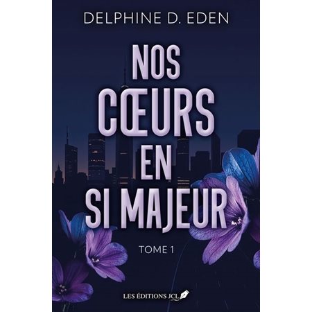 Nos coeurs en si majeur T.01 : NR