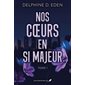 Nos coeurs en si majeur T.01 : NR